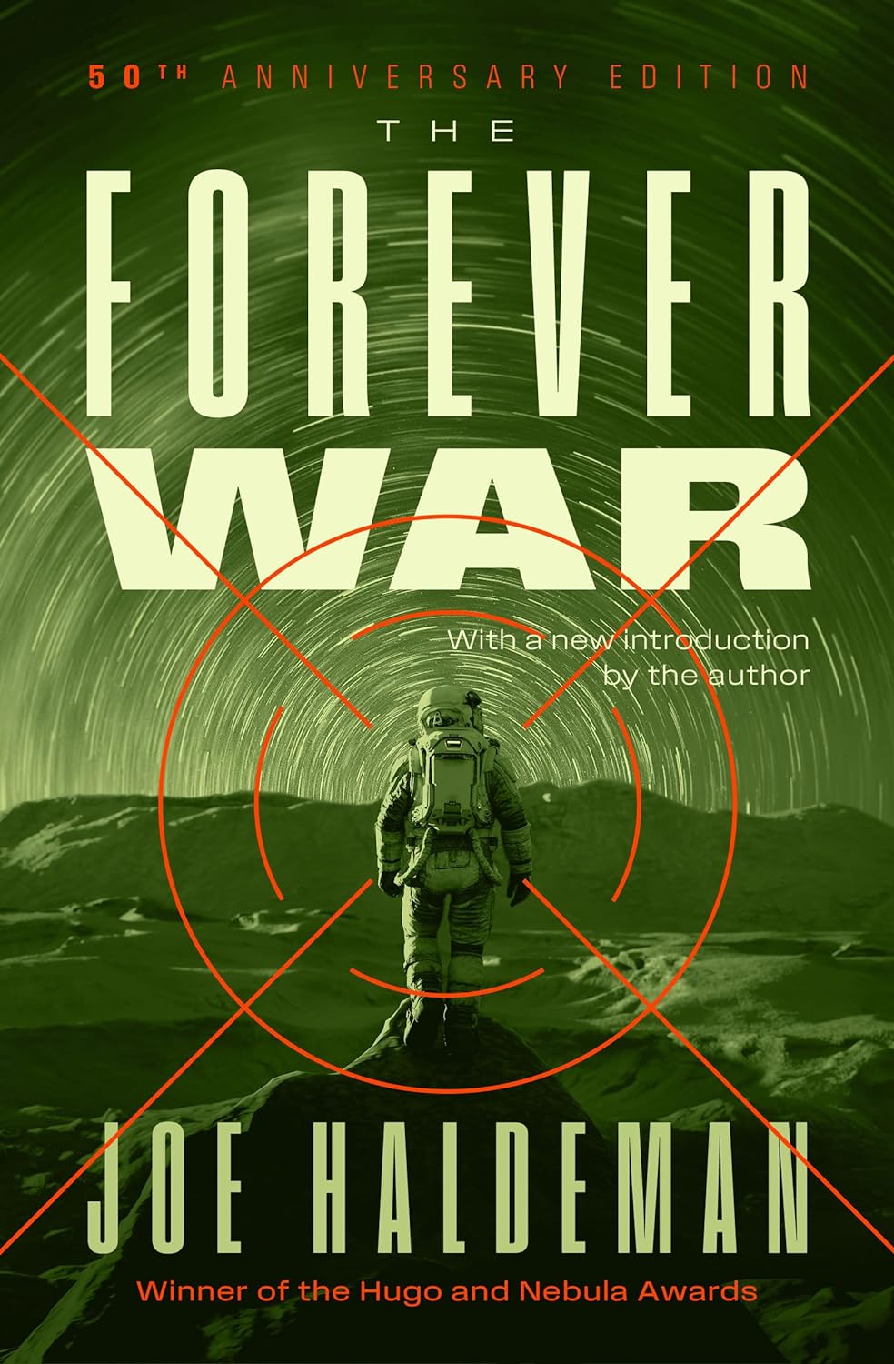 Cover for The Forever War showing an astronaut in a crosshair site.