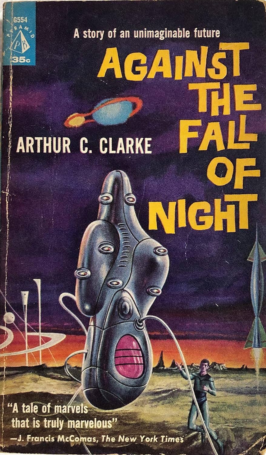 An old cover for Against the Fall of Night showing a man on an alien planet interacting with a many eyed multi-limbed robot.